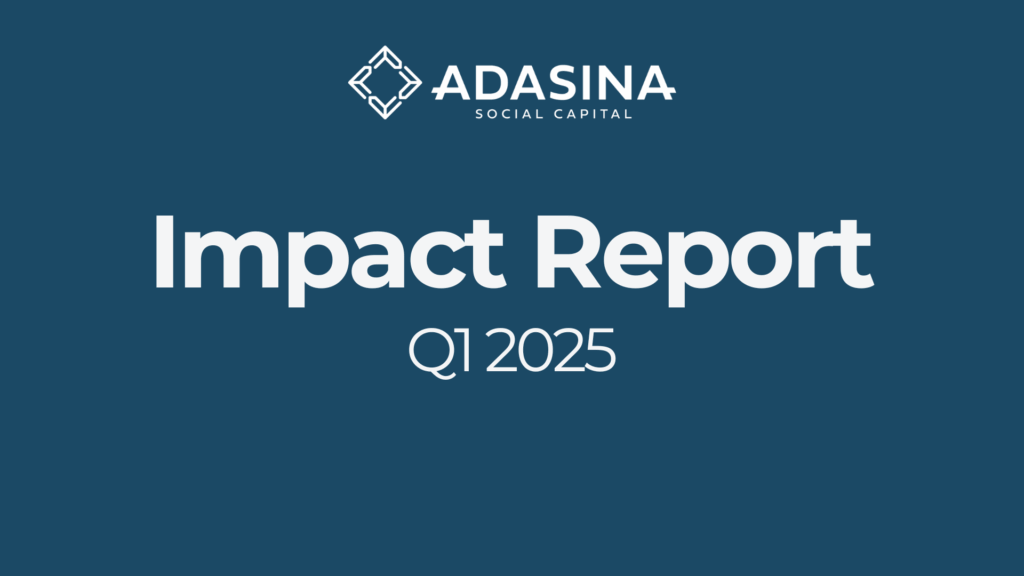 White text on a blue background that reads "Adasina. Impact Report. Q1 2025."